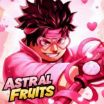 [💘 VALENTINES] Astral Fruits