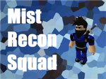 mist recon squad