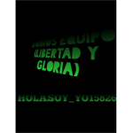 Libertad y gloria