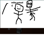 #MIKE ACTUAL#