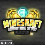 💎 Mineshaft ⛏️ Overnight STORY