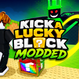 Kick a Lucky Block: OP Modded