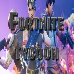 [NEW!] Fortnite Tycoon!