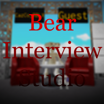 Bear Interview Studio