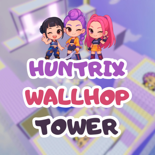[NEW] Huntrix Wallhop Tower