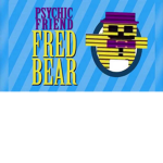 Psychic friend fredbear