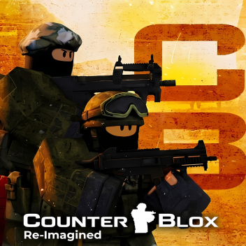 Counter Blox: Re-Imagined