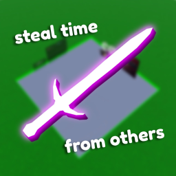 steal time from others & be the best