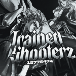 Trained Shooterz
