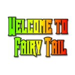Welcome to Fairy Tail