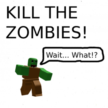 Survive and Kill the Zombies! [ALPHA]
