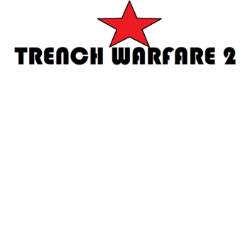 Trench Warfare 2
