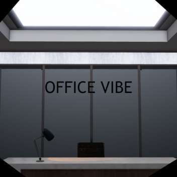 Office vibe [revamp]