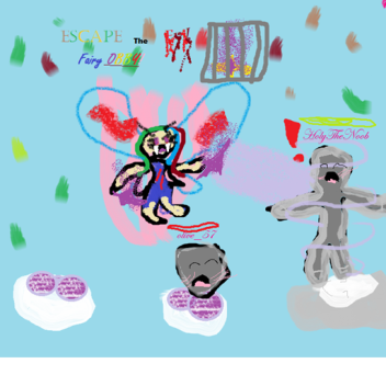 Escape the Evil Fairy obby!