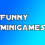 Funny Minigames!