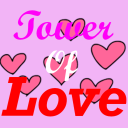 Tower of Love 💗💫 (BETA)