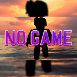 No Game