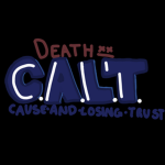 Death C.A.L.T. (Death Cause And Losing Trust)