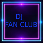 DJ FAN CLUB :)