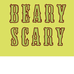 beary scary