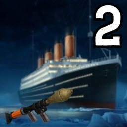 Destroy the RMS Titanic 2 [BETA]