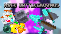 [TNT & SHIELDS] Mace Battlegrounds