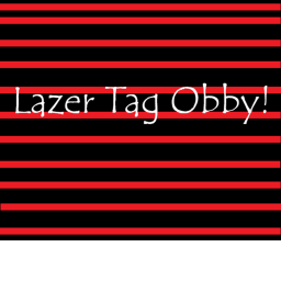 Lazer Obby!