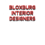 Interior Designers (Bloxburg)
