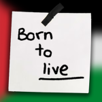 BORN TO LIVE