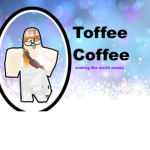 Toffee.Coffee