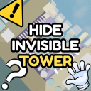 Hide Invisible Tower!