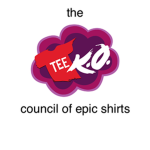 Tee K.O. council of Epic Shirts
