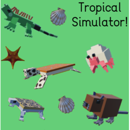 Tropical Simulator!