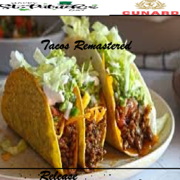 tacos remastered