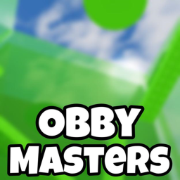 (WORK IN PROGRESS) EVENT/ OBBY MASTERS