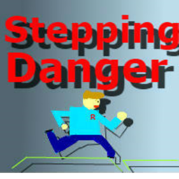 Stepping Danger! (OUT OF ORDER)