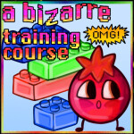 a bizarre training course