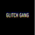 Glitch gang group