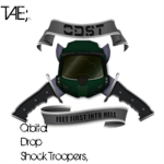 TAE; Orbital Drop Shock Troopers
