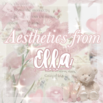 Aesthetics From Ella <3