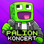 🎤 PALION: KONCERT [UPDATE⏰]
