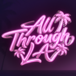 ALL THROUGH LA COMMUNITY