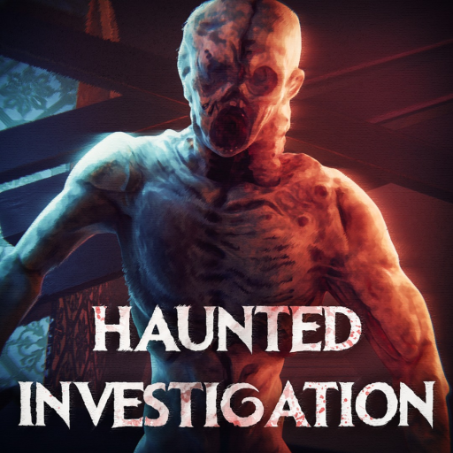Haunted Investigation [HORROR]