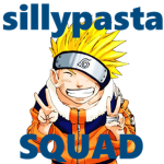 sillypasta Squad
