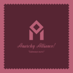 Anarchy Alliance!