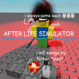 After life simulator