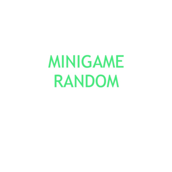 Minigame Random
