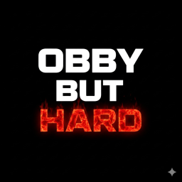 Obby but HARD