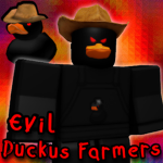 Evil Duckus Farmers