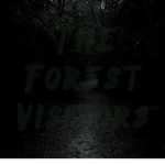 The Forest Visitors